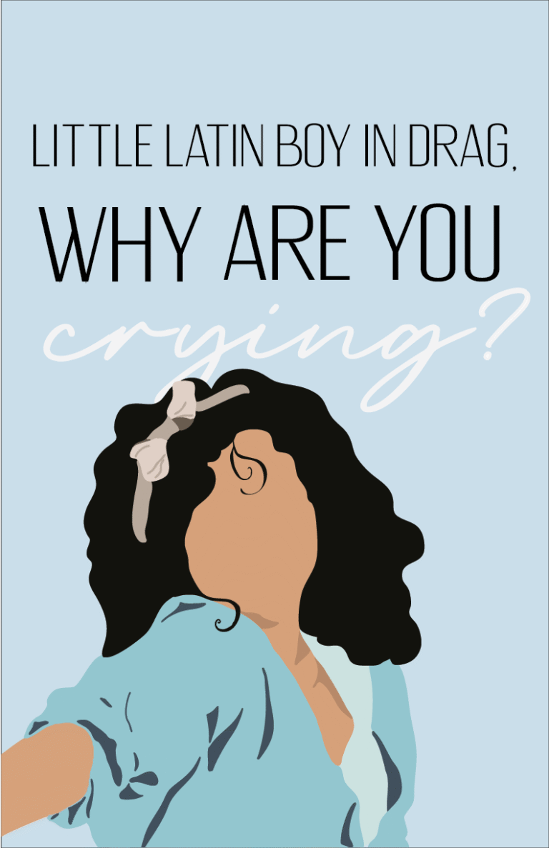 Drawing of ChiChi from To Wong Fu, Thanks for Everything movie with the quote "Little latin boy in drag, why are you crying?" in the background