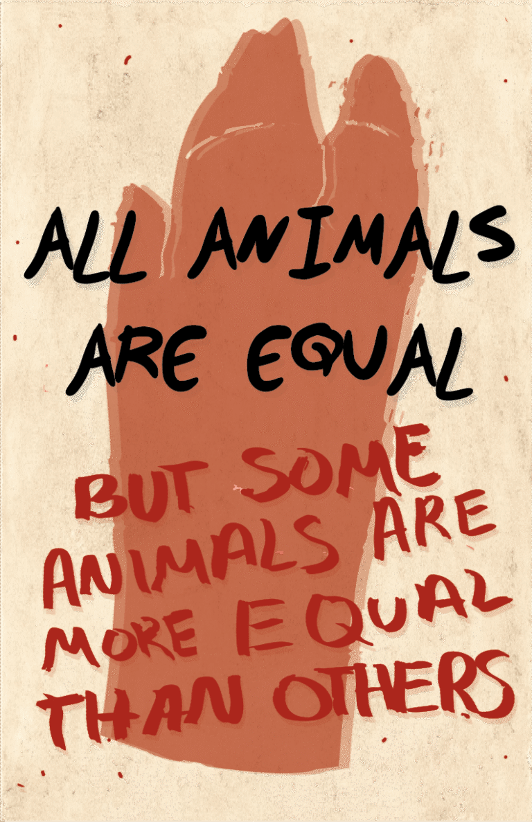 "All animals are equal but some are more equal than others" quote poster from Animal Farm with a pig hoof in the background